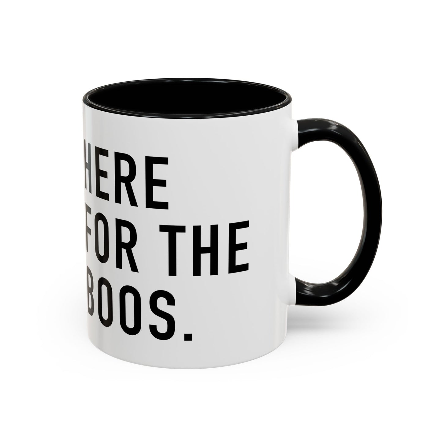 Spooky Accent Coffee Mug - "Here for the Boos" - Fun Halloween Drinkware